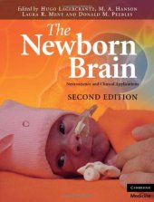 book The Newborn Brain: Neuroscience and Clinical Applications, Second Edition