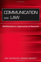 book Communication And Law: Multidisciplinary Approaches to Research (Lea's Communication Series) (Lea's Communication Series)