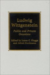 book Ludwig Wittgenstein: Public and Private Occasions