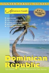 book Adventure Guide: Dominican Republic, 5th Edition (Hunter Travel Guides)