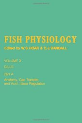 book Gills, Part A: Anatomy, Gas Transfer, and Acid-Base Regulation