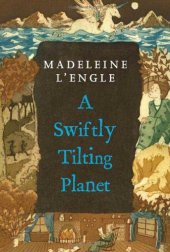 book A Swiftly Tilting Planet