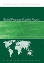 book Global Financial Stability Report, October 2010: Sovereigns, Funding, and Systemic Liquidity (World Economic and Financial Surveys)