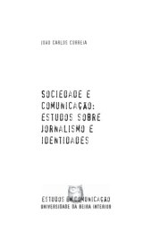 book Sociedade e Comunicacao: Estudos sobre Jornalismo e Identidades