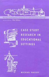 book Case Study Research in Educational Settings