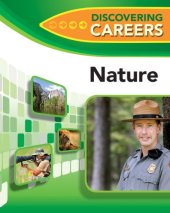 book Nature (New Discovering Careers for Your Future)