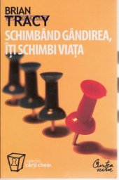 book Schimband gandirea, iti schimbi viata