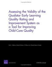 book Assessing the Validity of the Qualistar Early Learning Quality Rating and Improvement System as a Tool for Improving Child-Care Quality