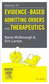 book Manual of Evidence-Based Admitting Orders and Therapeutics, 5th Edition