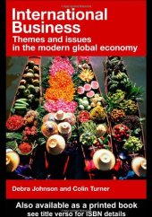 book International Business: Theory and Practice to Themes and Issues in the Modern World Economy