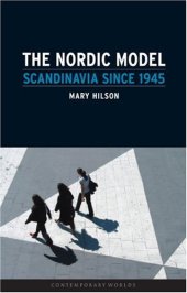 book The Nordic Model: Scandinavia since 1945