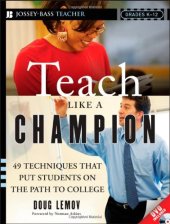 book Teach Like a Champion: 49 Techniques that Put Students on the Path to College