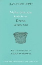 book Mahabharata Book Seven: Drona, Volume One (Clay Sanskrit Library)