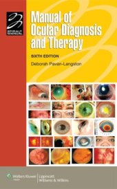 book Manual of Ocular Diagnosis and Therapy, 6th Edition (Spiral Manual Series)