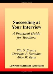 book Succeeding at Your Interview: A Practical Guide for Teachers