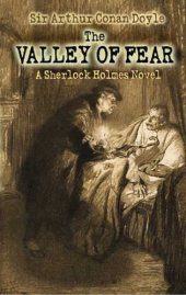 book Valley of Fear A Sherlock Holmes Novel