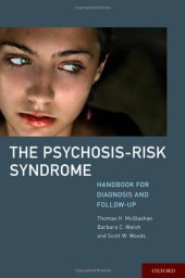 book The Psychosis-Risk Syndrome: Handbook for Diagnosis and Follow-Up