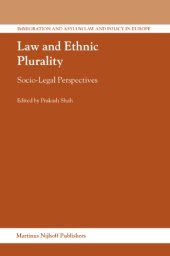 book Law and Ethnic Plurality (Immigration and Asylum Law and Policy in Europe)