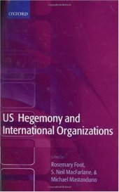 book US Hegemony and International Organizations