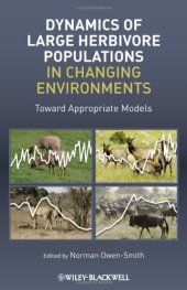 book Dynamics of Large Herbivore Populations in Changing Environments