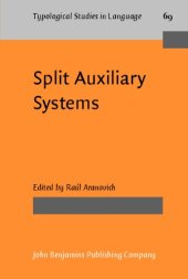 book Split Auxiliary Systems: A Cross-linguistic Perspective