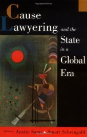 book Cause Lawyering and the State in a Global Era (Oxford Socio-Legal Studies)