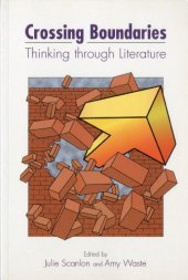 book Crossing Boundaries: Thinking Through Literature