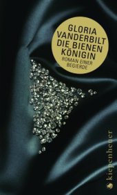 book Die Bienenkonigin: Roman einer Begierde