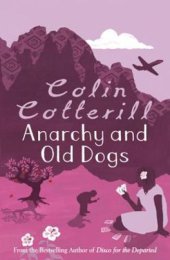 book Anarchy and Old Dogs