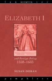 book Elizabeth I and Foreign Policy (Lancaster Pamphlets)