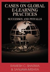 book Cases on Global E-learning Practices: Successes and Pitfalls