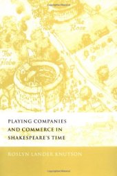 book Playing Companies and Commerce in Shakespeare's Time