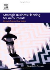 book Strategic Business Planning for Accountants: Methods, Tools and Case Studies