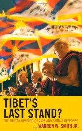 book Tibet's Last Stand?: The Tibetan Uprising of 2008 and China's Response