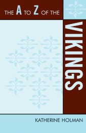 book The A to Z of the Vikings (The a to Z Guide Series)