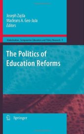 book The Politics of Education Reforms