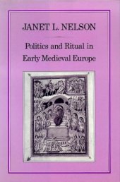 book Politics and Ritual in Early Medieval Europe (History Series, 42)