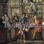 book The Apothecary (Colonial People)