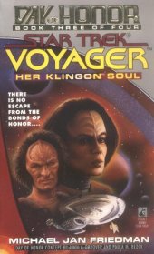 book Her Klingon Soul (Star Trek Voyager: Day of Honor, Book 3)