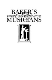 book Baker's Biographical Dictionary of Musicians, Vol. 2