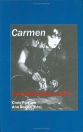 book Carmen: From Silent Film to MTV (Critical Studies 24)