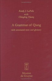 book A Grammar of Qiang: With Annotated Texts and Glossary