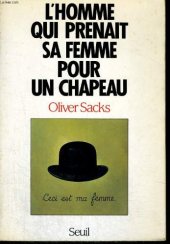 book L'homme qui prenait sa femme pour un chapeau