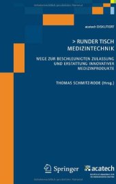 book Runder Tisch Medizintechnik: Wege zur Beschleunigten Zulassung und Erstattung Innovativer Medizinprodukte