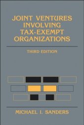 book Joint Ventures Involving Tax-Exempt Organizations (Wiley Nonprofit Law, Finance and Management Series)