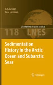 book Sedimentation History in the Arctic Ocean and Subarctic Seas for the Last 130 kyr