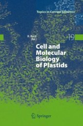book Cell and Molecular Biology of Plastids