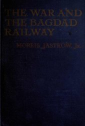 book The War and Bagdad Railway