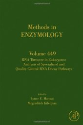 book RNA Turnover in Eukaryotes: Analysis of Specialized and Quality Control RNA Decay Pathways