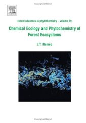 book Chemical Ecology and Phytochemistry of Forest Ecosystems